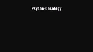 Read Psycho-Oncology Ebook Online