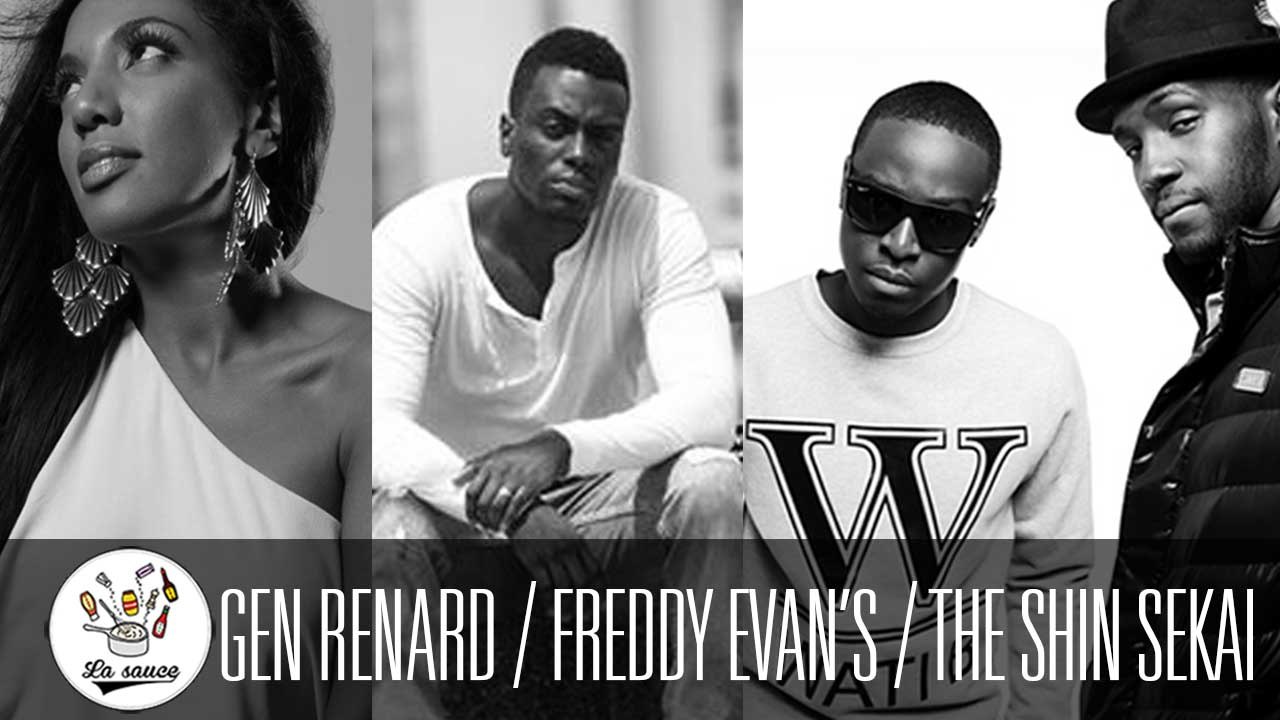 #LaSauce - Invités : Gen Renard, Freddy Evans & Shin Sekai sur OKLM Radio 17/05/16