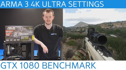ARMA 3 4K ULTRA GTX 1080 BENCHMARK