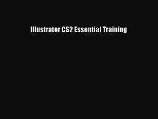 Download Illustrator CS2 Essential Training PDF Online