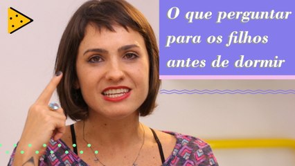 O QUE CONVERSAR COM SEU FILHO ANTES DE DORMIR?