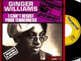 Ginger Williams - I Can't Resist Your Tenderness (Tenderly)
