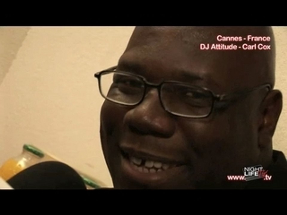 NightlifeTV Interview Carl Cox - DJ Attitude