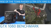 RISE OF THE TOMB RAIDER ULTRA GTX 1080 SLI BENCHMARK