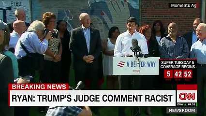 Paul Ryan Trump's judge comments are 'textbook