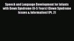 Read Speech and Language Development for Infants with Down Syndrome (0-5 Years) (Down Syndrome