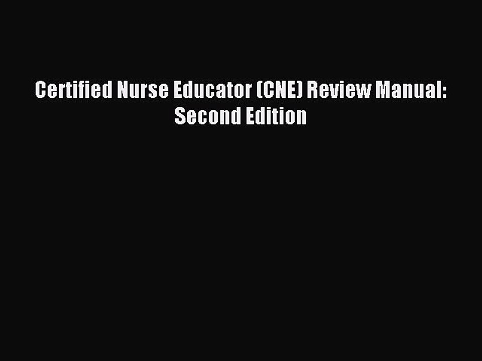 [Download] Certified Nurse Educator (CNE) Review Manual: Second Edition PDF Free