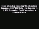 Download Neural Information Processing: 19th International Conference ICONIP 2012 Doha Qatar