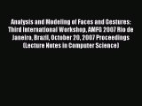 Read Analysis and Modeling of Faces and Gestures: Third International Workshop AMFG 2007 Rio