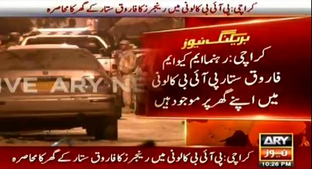 Rangers Raid Farooq Sattar home