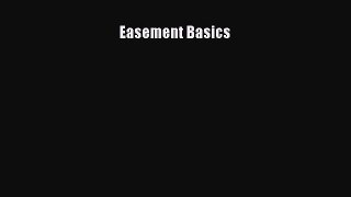 Read Easement Basics Ebook Free