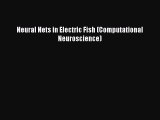 Download Books Neural Nets in Electric Fish (Computational Neuroscience) Ebook PDF