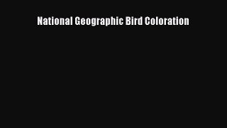 Read Books National Geographic Bird Coloration PDF Online
