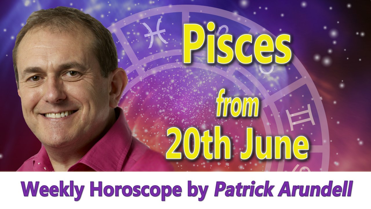 Pisces Weekly Horoscope from 20th June 2016