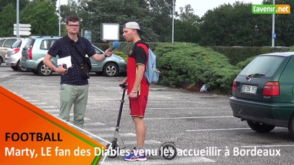 Marty, LE fan des Diables rouges venu les accueillir à Mérignac