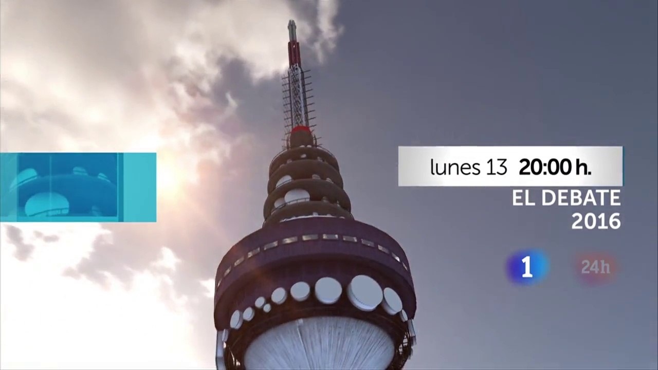La 1 - 24h - el debate 2016 - lunes 13 20:00 h.