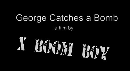 YTPS George Catches a Bomb