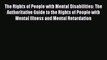 Download The Rights of People with Mental Disabilities: The Authoritative Guide to the Rights