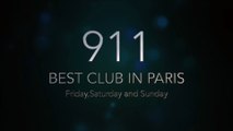 PART 2 Clubbing Paris Number One (Vidéo 04) Soirée '911 Paris' vendredi, samedi et dimanche soirs !