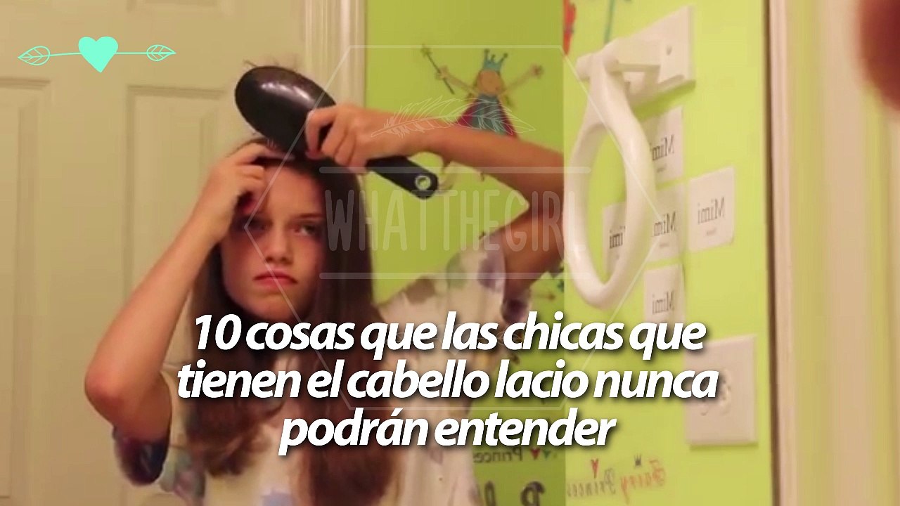 10 cosas que las chicas que tienen el cabello lacio nunca podrán entender