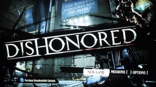 Dishonored Part 1!