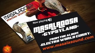 MASALADOSA - GYPSYLAND (Indian World Hip Hop Electro Dub Chillout)