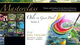 ‘[Series 2] Masterclass in Oils with Paul Taggart’
