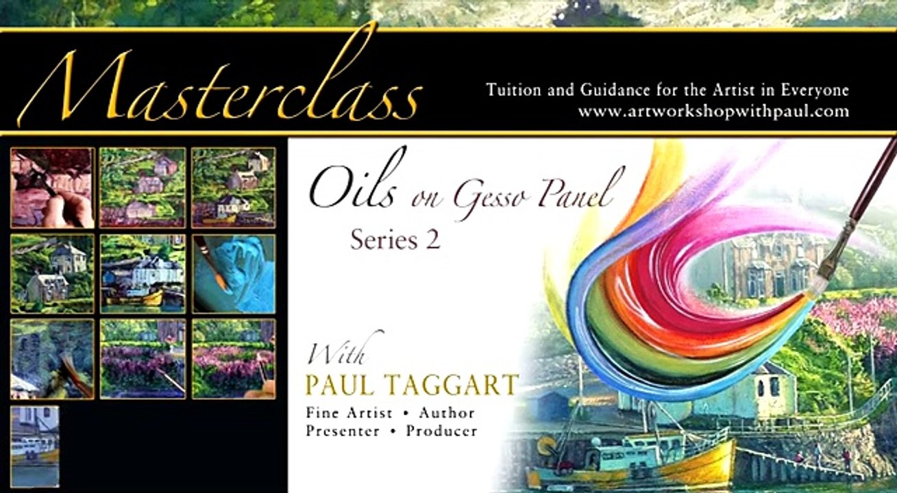‘[Series 2] Masterclass in Oils with Paul Taggart’
