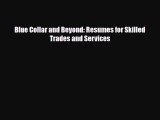 [PDF] Blue Collar and Beyond: Resumes for Skilled Trades and Services Download Online