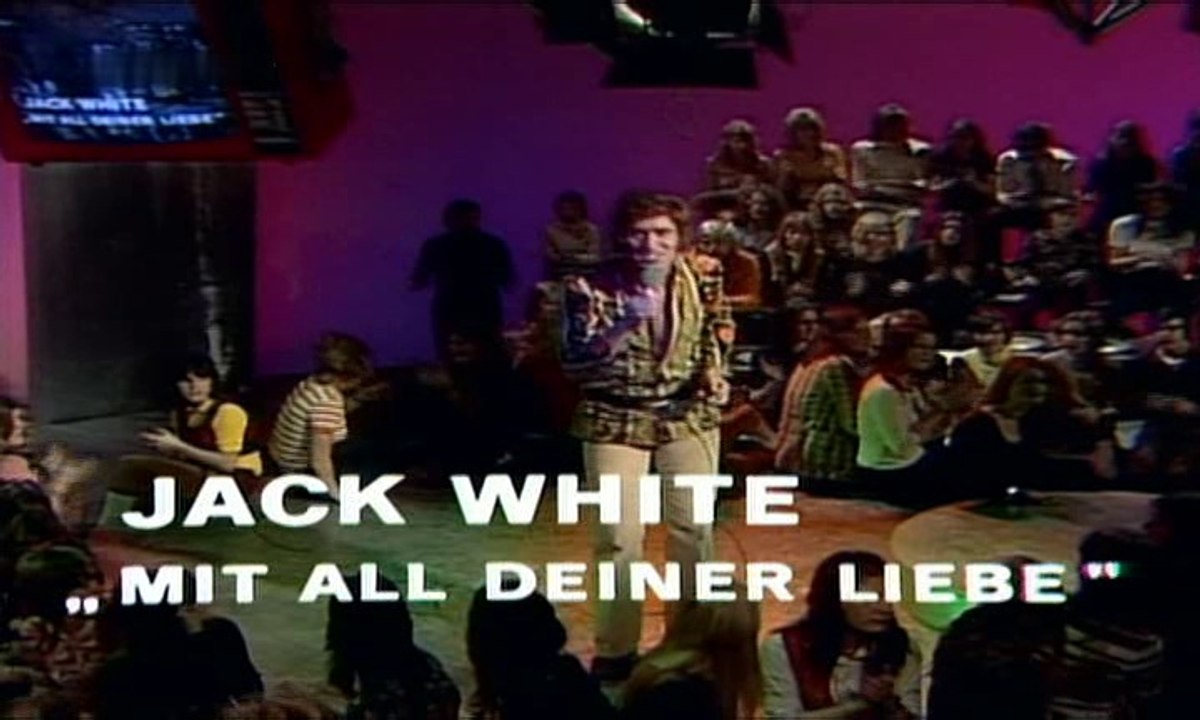 Jack White - Mit all deiner Liebe 1971