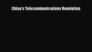 Download China's Telecommunications Revolution Ebook