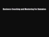 Download Business Coaching and Mentoring For Dummies PDF Free