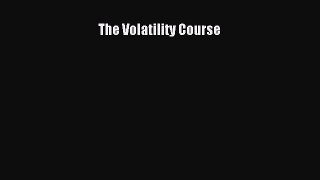 Download The Volatility Course PDF Free