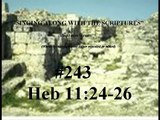 #243 Hebrews 11:24-26 (enjoying the TEMPORARY pleasures of sin)