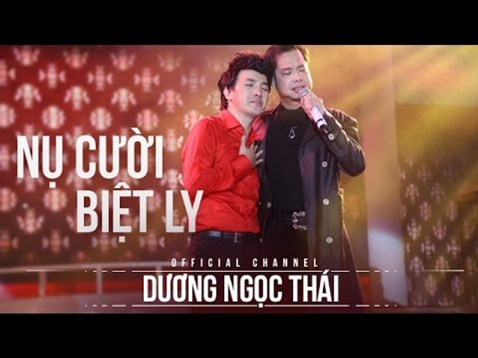Nụ cười biệt ly -  Dương Ngọc Thái - Ngọc Sơn