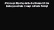 Download A Strategic Flip-Flop in the Caribbean: Lift the Embargo on Cuba (Essays in Public