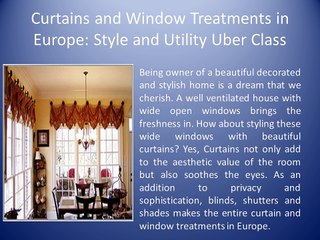 Curtains and Window Treatments in Europe For Uber Class