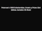 Read Peterson's 1999 Scholarships Grants & Prizes (3rd Edition. Includes CD-Rom) PDF Free