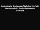 PDF Contracting for Development: The Role of For-Profit Contractors in U.S. Foreign Development