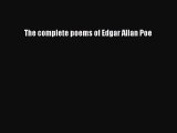 Read The complete poems of Edgar Allan Poe Ebook Free