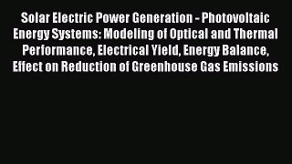 PDF Solar Electric Power Generation - Photovoltaic Energy Systems: Modeling of Optical and