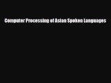 [PDF] Computer Processing of Asian Spoken Languages Download Full Ebook