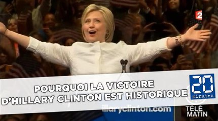Pourquoi la victoire d'Hillary Clinton est historique