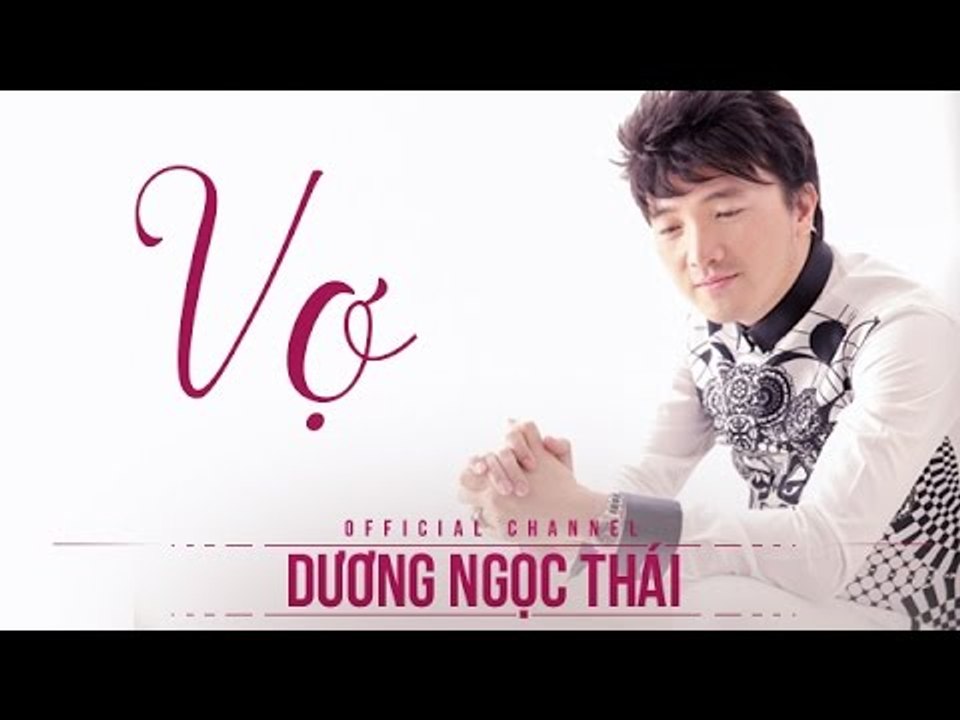Vợ - Dương Ngọc Thái