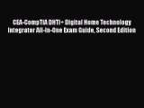 [PDF] CEA-CompTIA DHTI  Digital Home Technology Integrator All-In-One Exam Guide Second Edition
