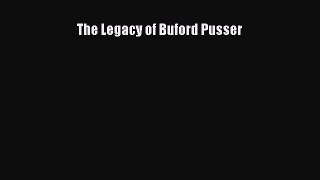 Read The Legacy of Buford Pusser Book Online
