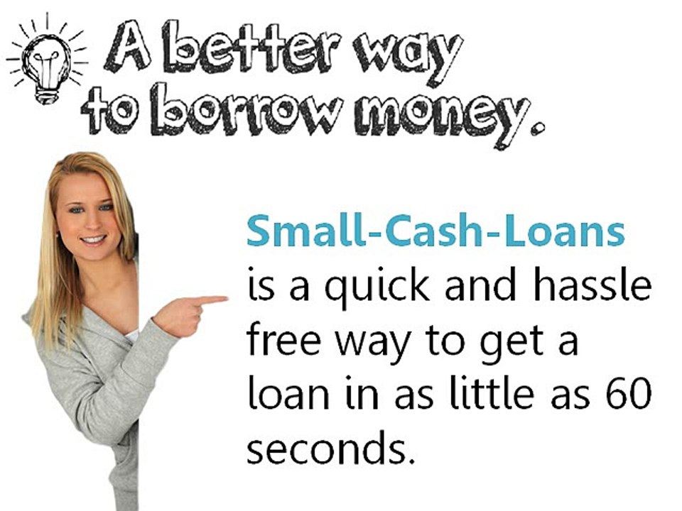Small Cash Loans- Quick Money Loans for Short Term