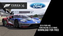 FORZA 6 - Forza Racing Championship   FREE 2016 #66 Ford GT Le Mans Car Debut Trailer (Xbox One) EN