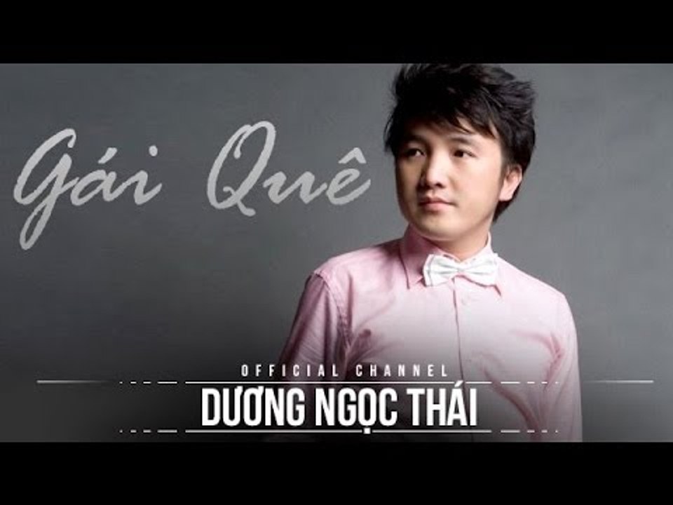 Gái Quê - Michael Lang, Dương Ngọc Thái