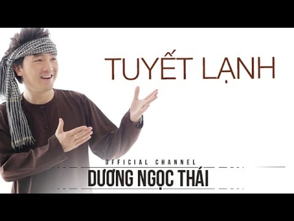 Tuyết Lạnh - Dương Ngọc Thái